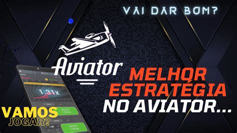 Estratégia e Dicas Do Aviator .